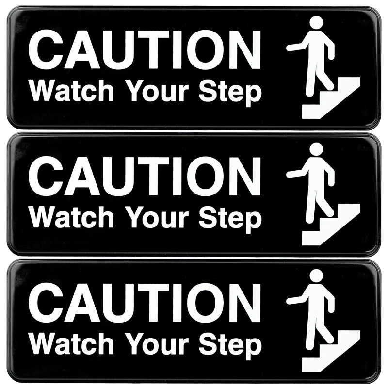 Caution Watch Your Step Sign