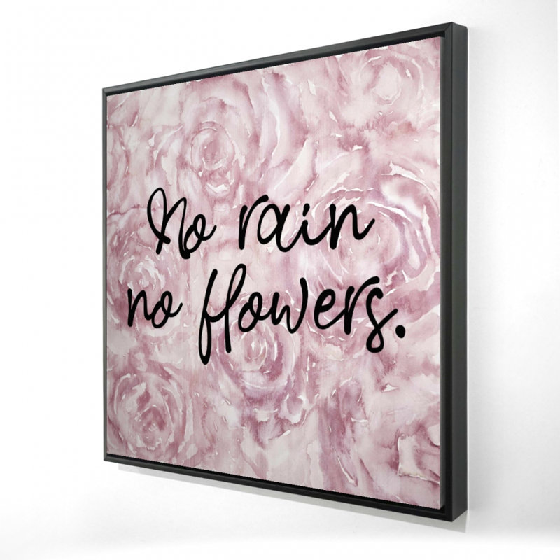 No Rain No Flowers - Toile florale romantique pour la décoration intérieure