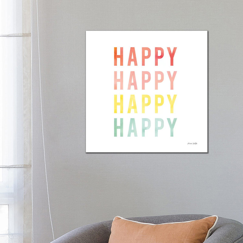 Happy Happy by Ann Kelle - Wrapped Canvas Gallery-Wrapped Canvas Giclée, 66.04 cm H x 66.04 cm W x 1.91 cm D