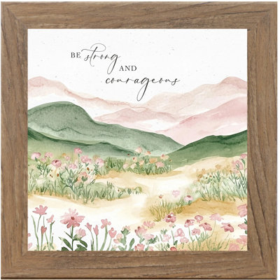 Be Strong And Courageous Art Spiritual Sign