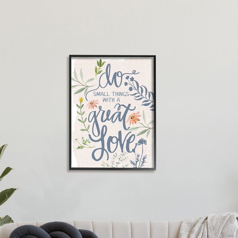 «Do Small Things With Great Love», art textuel, Giclée encadrée noir minuit, H 30 po x l 24 po