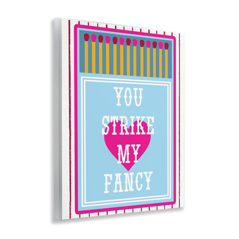 Plaque murale «You Strike My Fancy» par Lil 'Rue