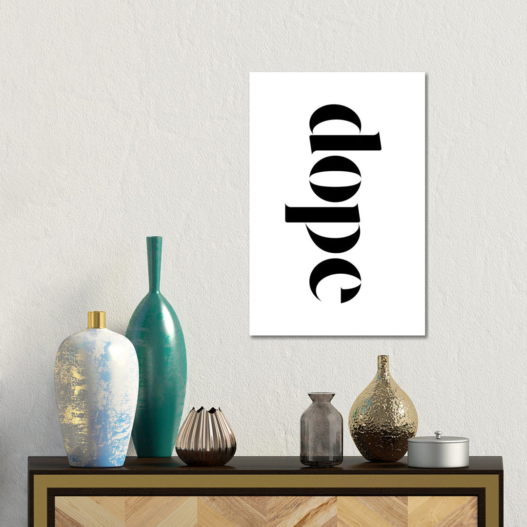 Dope On White von The Maisey Design Shop - Galerie- Giclée auf Leinwand