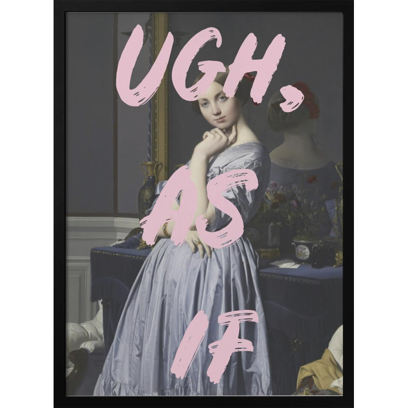 Pop Art & Retro "Ugh, As If" Framed Print Wall Art, 20" H x 16" W