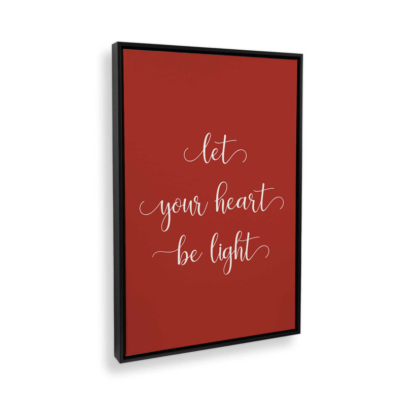 «Let Your Heart Be Light», reproduction d'art sur toile, H 18,75 po x l 12,75 po, Noir satiné
