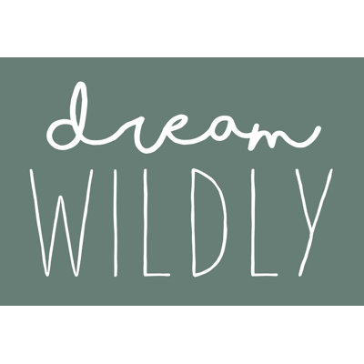 " Dream Wildly Gray "