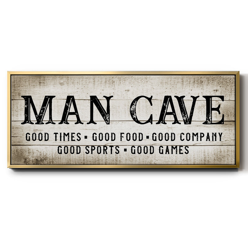 «Man Cave Good Times», toile encadrée