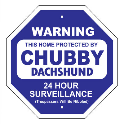 Panneau de sécurité Chubby Dachshund Garden