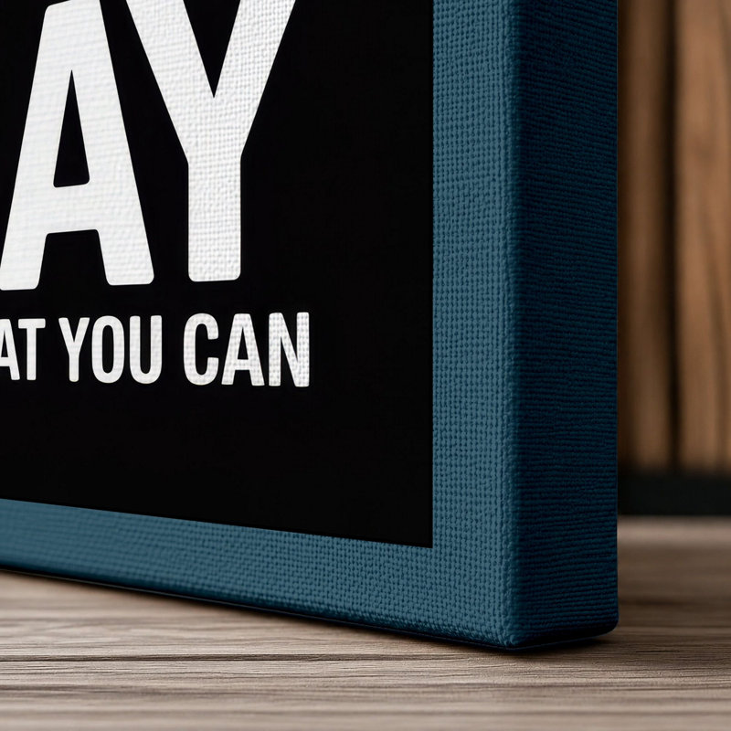 Just Do What You Can Typography - Wrapped Canvas, 30x20 - 76.2 x 50.8 cm, Teal Border