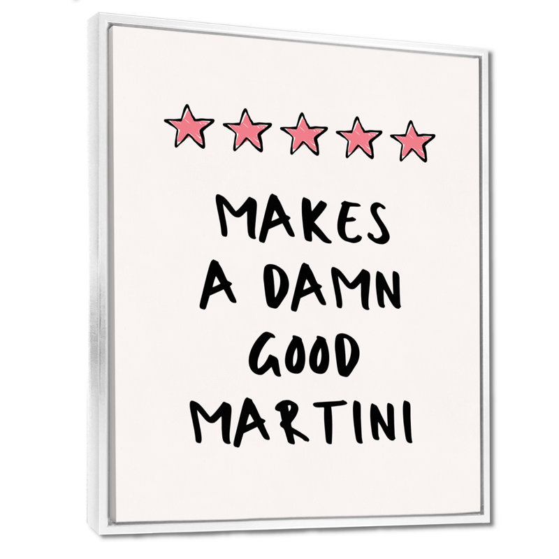 Makes A Good Martini - Décoration murale cocktails, Cadre flottant blanc, H 32 po x l 16 po