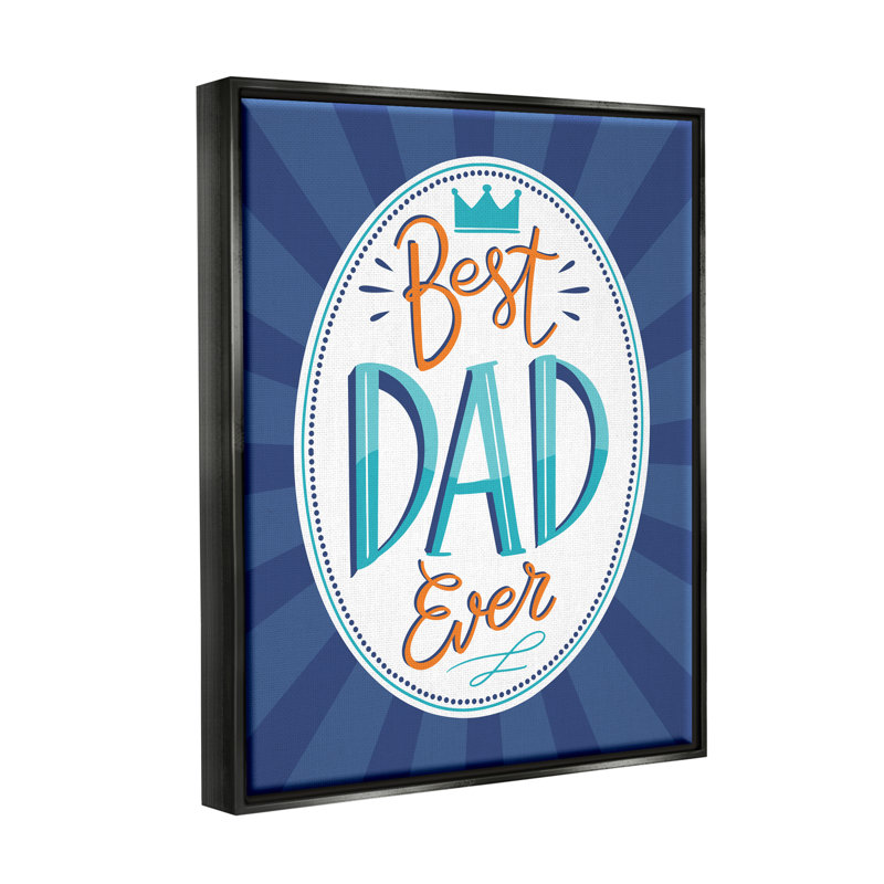 «Best Dad Ever» par Angela Nickeas, impression rayée, Giclée encadrée noir minuit, H 21 po x l 17 po x P 1,7 po