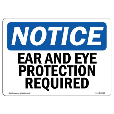 Ear and Eye Protection Required Sign