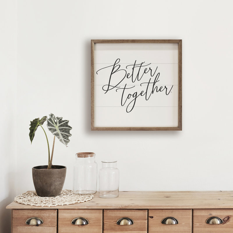 Better Together Script, 24" H x 24" W x 1" D