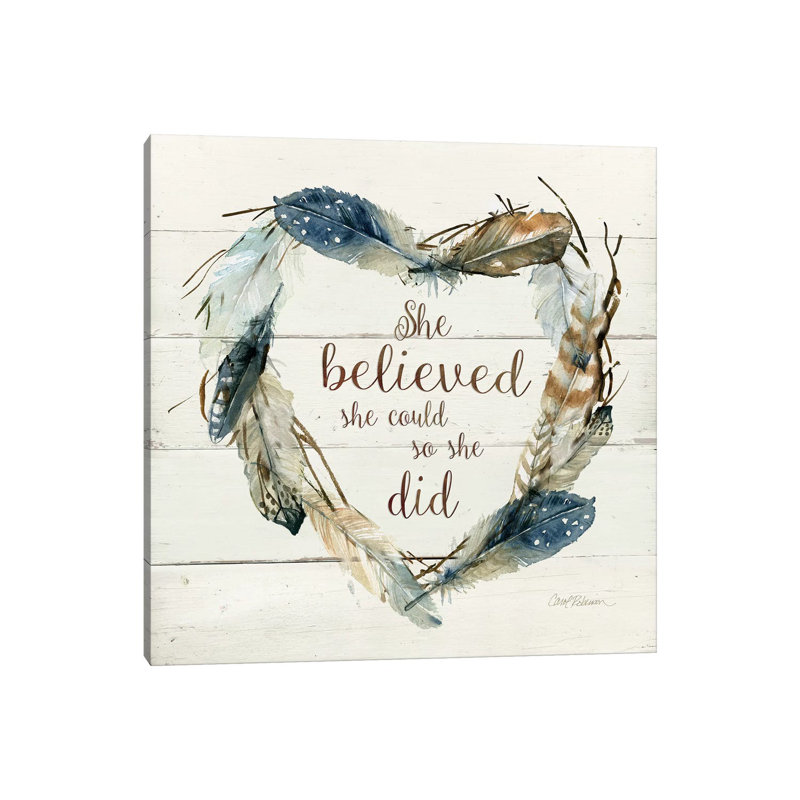 She Believed She Could by Carol Robinson - Wrapped Canvas Print, 45.72 cm H x 45.72 cm W x 1.91 cm D