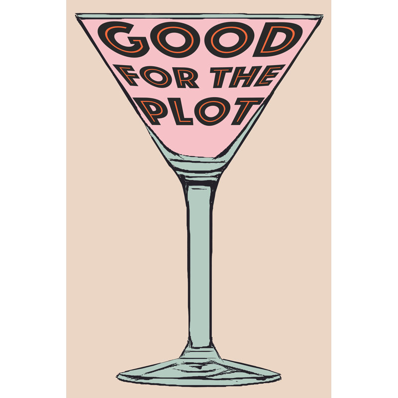Good for the Plot 24x36