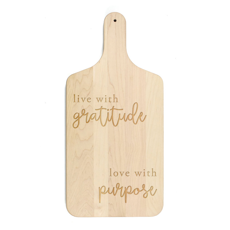 Gratitude And Purpose Cutting Board