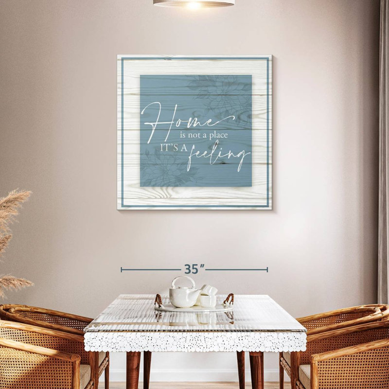 Plaque murale Khylige Home Is Not A Place It's A Feeling II, H 36 po x l 36 po