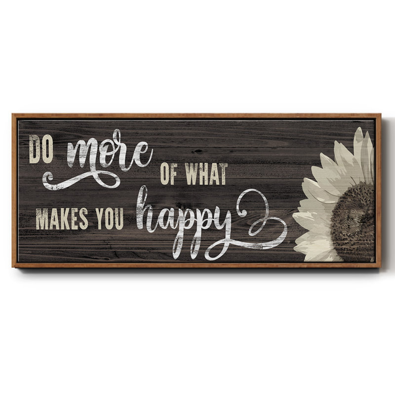 Makes You Happy- Framed Canvas