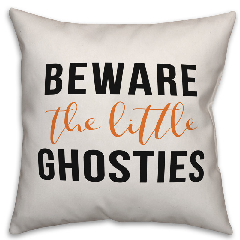  Coussin décoratif Beware Little Ghosties, 16 po x 1 po, Utilisation intérieure seulement