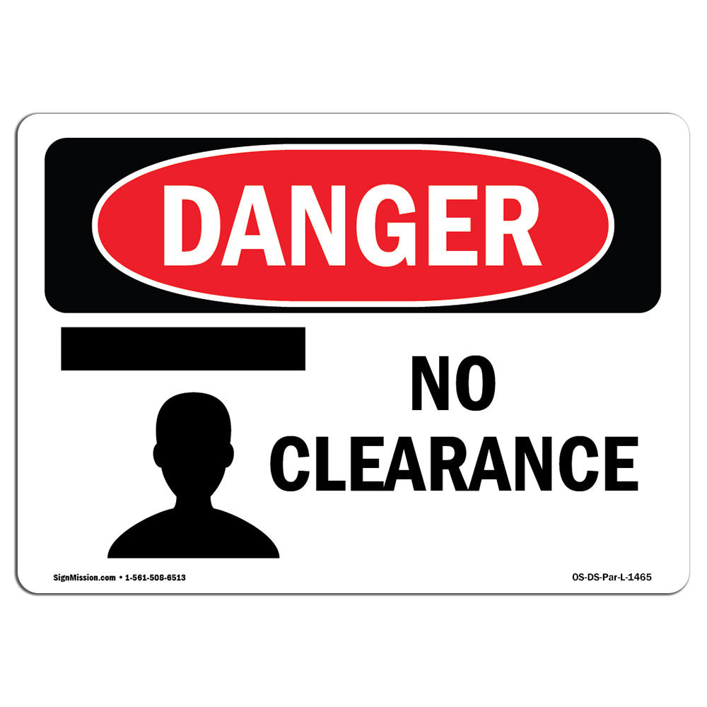 SignMission No Clearance Aluminum Sign 12 x 18 - Wayfair Canada