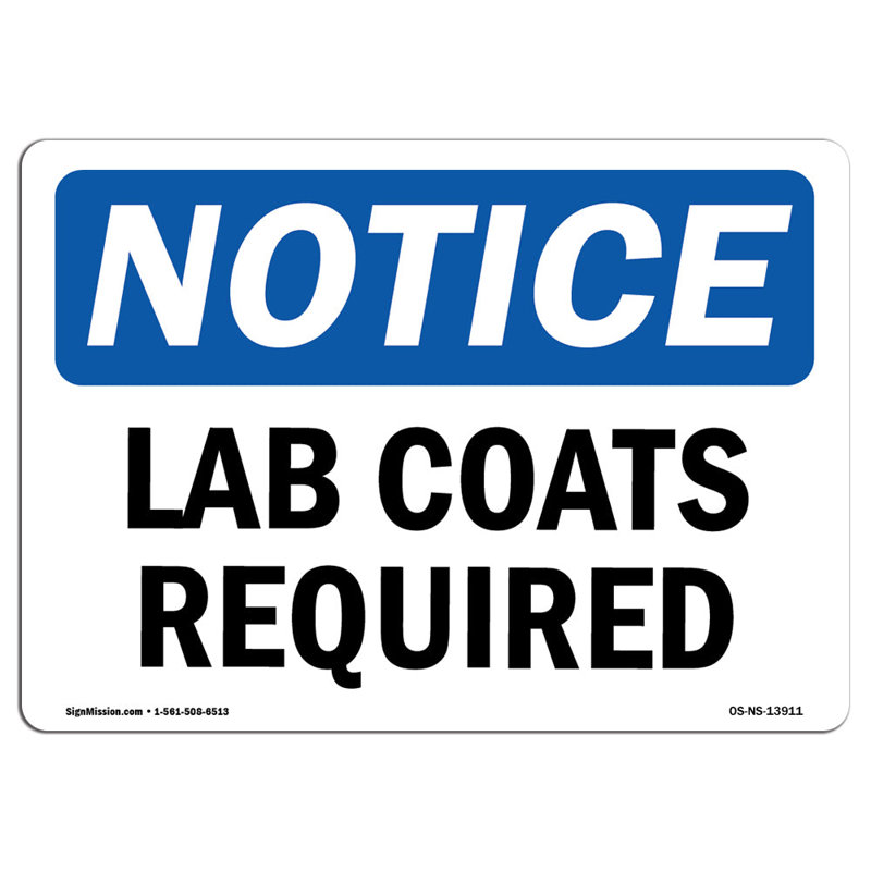 Lab Coats Required Sign