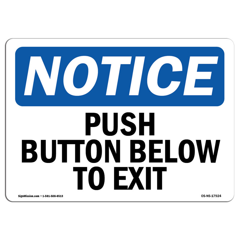 Push Button Below To Exit Plastic Sign 10" X 7"