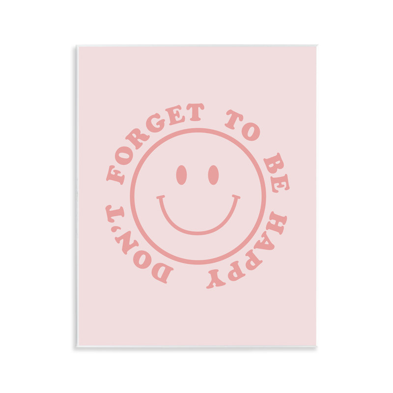 «Don't Forget Be Happy» par CAD Designs