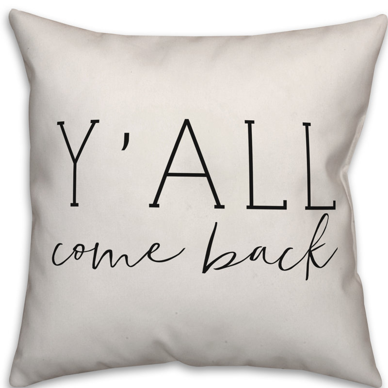 Coussin décoratif intérieur/extérieur mince y’all back back , Blanc cassé / noir, H 18 po x l 18 po