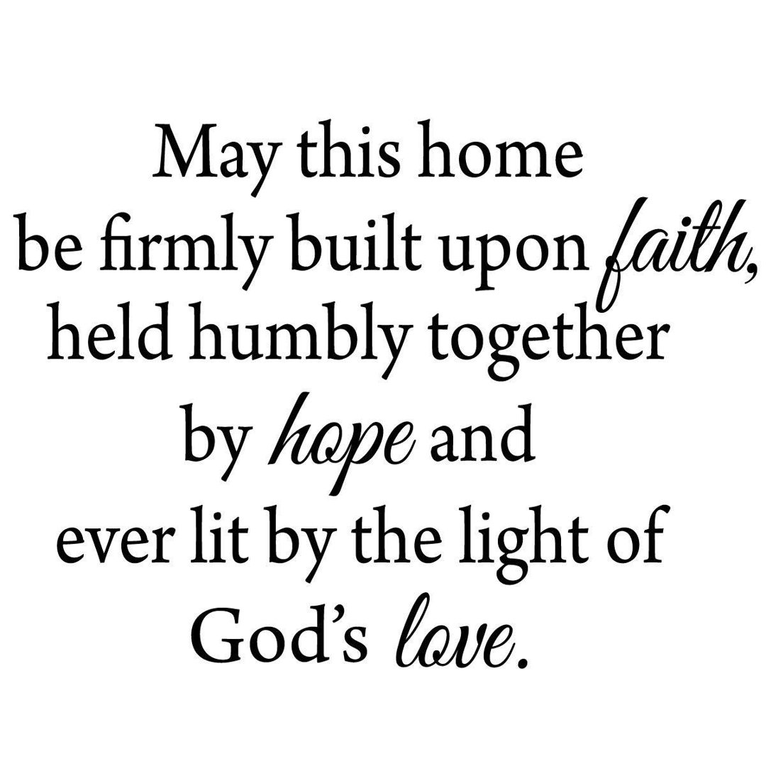 May This Home Be Firmly Built upon Faith Wall Decal Gracie Oaks 