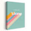 «Forever Young», impression d'art mural moderne et coloré abstrait-133611841