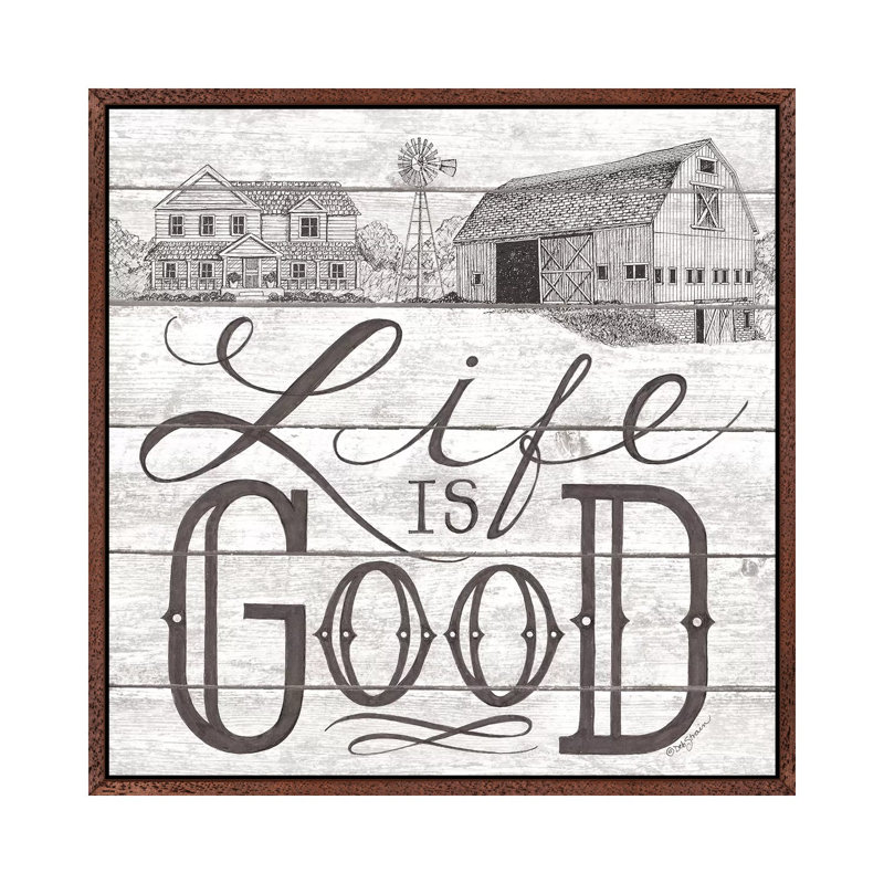 Life Is Good by Deb Strain - Print on Canvas, 66.04cm H x 66.04cm W x 3.81cm D, Classic Brown Wood Framed