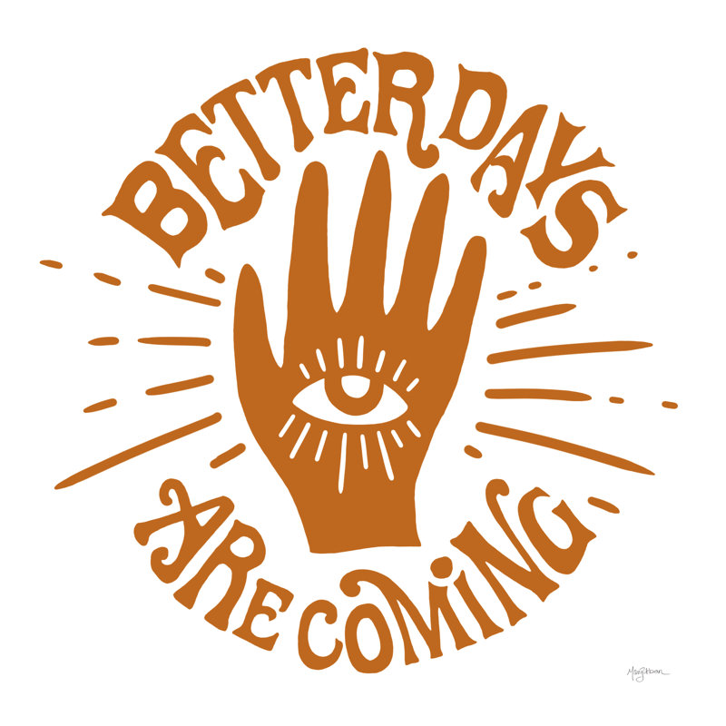 Better Days - Wrapped Canvas Print, 30cm H x 30cm W