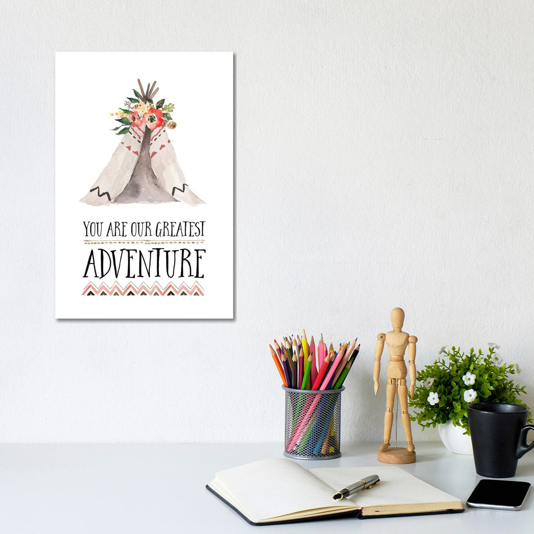 You Are Our Greatest Adventure - Print on Canvas