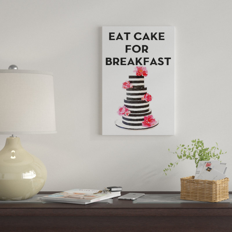 « manger gâteau pour le déjeuner », impression sur toile tendue, H 26 po x l 18 po x P 1,5 po, Toile tendue, Pas de tapis
