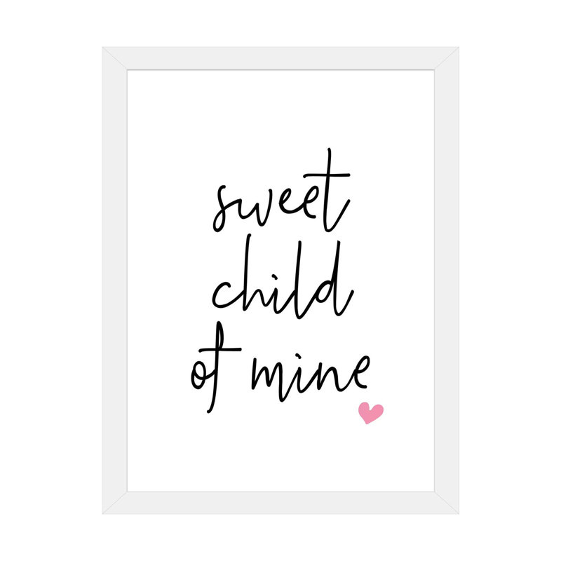 «Sweet Child of Mine», reproduction d'art textuel, Blanc, H 32 po x l 24 po x P 1 po, Papier encadré blanc