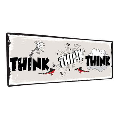 Creative Think Think Think Metal Sign