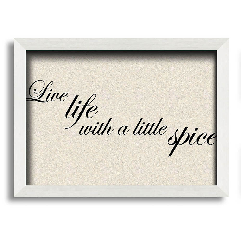 Tusayan Kitchen Quote Live Life With A Little Spice Gerahmter Druck Wandkunst