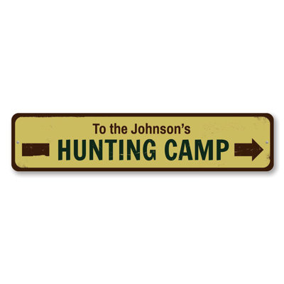 Hunting Camp Custom Aluminum Sign