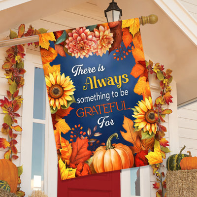 Always Be Grateful House Flag