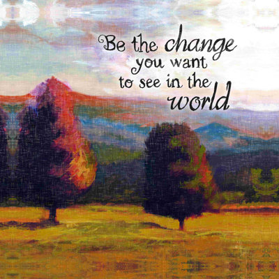 «Be the change 2», impression sur toile tendue
