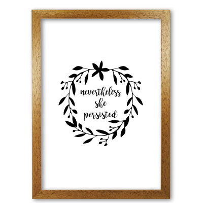 Nevertheless She Persisted Illustration - Print