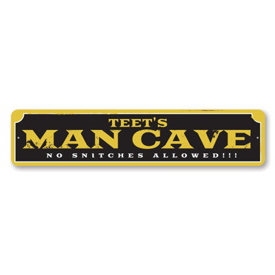 Panneau en métal «No Snitches Man Cave»