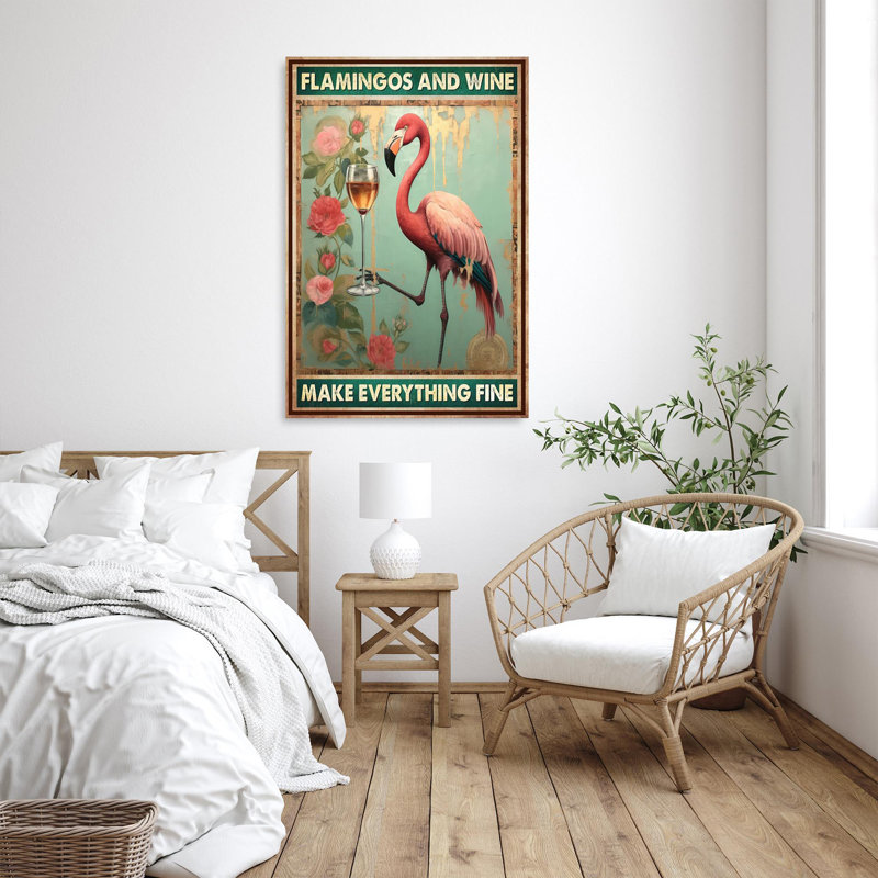Flamants roses et vin rendent tout beau - Flamants roses et vin rendent tout beau, H 14 po x l 11 po x P 1,25 po