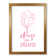 Chase Your Dreams - Single Picture Frame Print