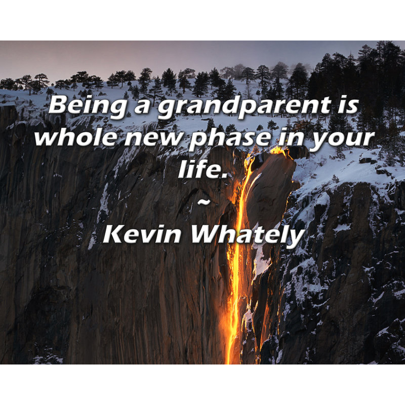 Dakota Fields Gallery Wrapped Canvas By Kevin Whately: "Being a grandparent is whole new phase in you, 17" H x 24" W