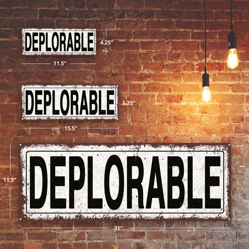 Deplorable Metal Sign, 5.75" H x 15.5" W x 0.04" D