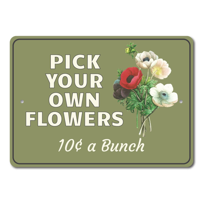 Plaque en aluminium «Pick Flowers», H 18 po x l 12 po x P 0,06 po