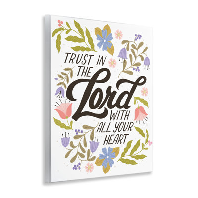 «Trust In The Lord Proverb», art mural, par Muffin Grayson