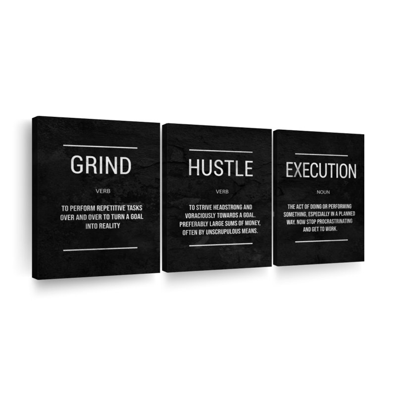 " Grind Hustle Execution Typography " 3 - Pieces, 36" H x 74" W x 1.25" D