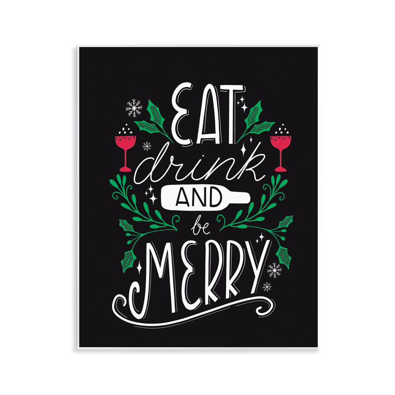 "Eat Drink and Merry Xmas", art mural par Louise Allen Designs